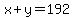 x%2By=192