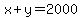 x%2By=2000