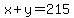 x%2By=215