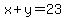 x%2By=23