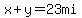 x%2By=23mi