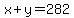 x%2By=282