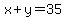 x%2By=35