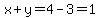 x%2By=4-3=1