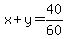 x%2By=40%2F60