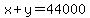 x%2By=44000