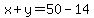 x%2By=50-14