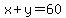 x%2By=60