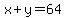 x%2By=64