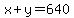 x%2By=640