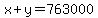 x%2By=763000