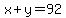 x%2By=92