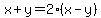 x%2By+=+2%28x-y%29