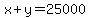x%2By+=+25000