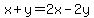 x%2By+=+2x-2y