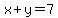 x%2By+=+7
