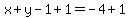 x%2By-1%2B1=-4%2B1