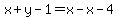 x%2By-1=x-x-4