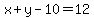 x%2By-10=12