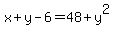 x%2By-6=48%2By%5E2