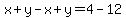 x%2By-x%2By=4-12