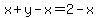 x%2By-x=2-x