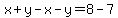 x%2By-x-y=8-7