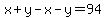 x%2By-x-y=94