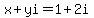 x%2Byi=1%2B2i