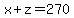 x%2Bz=270