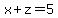 x%2Bz=5