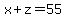 x%2Bz=55