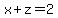 x%2Bz+=+2