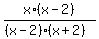x%2F%28%28x-2%29%2A%28x%2B2%29%29+%2A+%28x-2%29