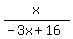 x%2F%28-3x%2B16%29