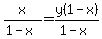 x%2F%281-x%29=y%281-x%29%2F%281-x%29