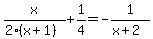 x%2F%282%28x%2B1%29%29%2B1%2F4=-1%2F%28x%2B2%29
