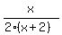 x%2F%282%28x%2B2%29%29