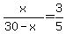 x%2F%2830-x%29=3%2F5