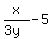 x%2F%283y%29-5