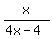 x%2F%284x-4%29