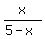 x%2F%285-x%29