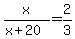 x%2F%28x%2B20%29+=+2%2F3