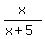 x%2F%28x%2B5%29