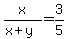 x%2F%28x%2By%29=3%2F5