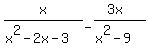 x%2F%28x%5E2-2x-3%29-%283x%29%2F%28x%5E2-9%29