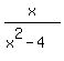 x%2F%28x%5E2-4%29