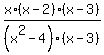 x%2F%28x%5E2-4%29+%2A+%28x-2%29%2A%28x-3%29%2F%28x-3%29