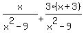 x%2F%28x%5E2-9%29+%2B+3%28x%2B3%29%2F%28x%5E2-9%29+