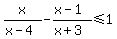x%2F%28x-4%29+-+%28x-1%29%2F%28x%2B3%29+%3C=+1